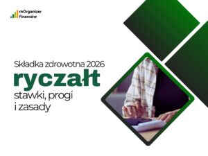 Składka zdrowotna ryczałtowców 2026