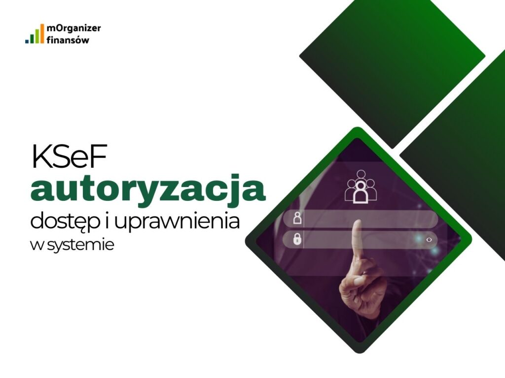 Autoryzacja w KSeF